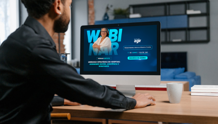 webinar-do-ensino-agir-debate-lideranca-estrategica-como-fator-essencial-para-a-excelencia-hospitalar